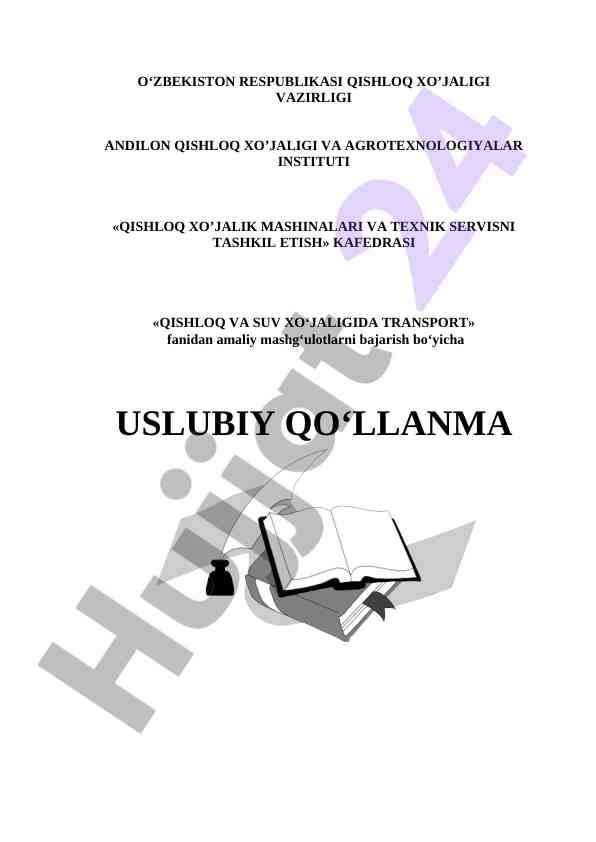 Qishloq va suv xo‘jaligida transport uslubiy qo‘llanma