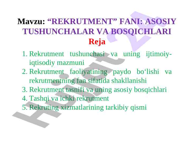 Rekrutment fani asosiy tushunchalari va bosqichlari