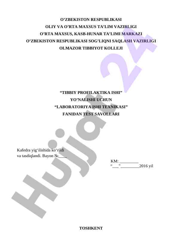 Laboratoriya ishlari texnikasi fanidan test savollari