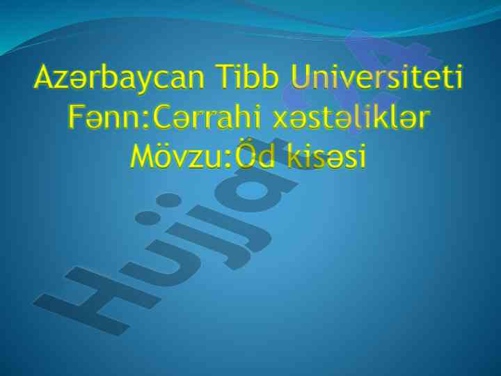 Öd kisəsi üzrə tədqiqat ətraflı məlumat