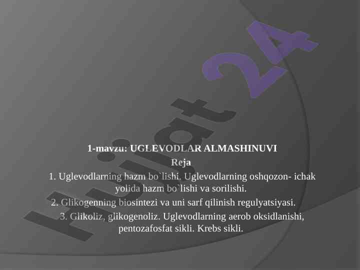 Uglevodlar almashtinuvining asosiy jarayonlari