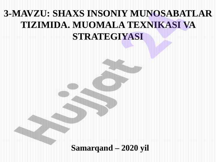 Shaxs insoniy munosabatlar tizimida muomala texnikasi