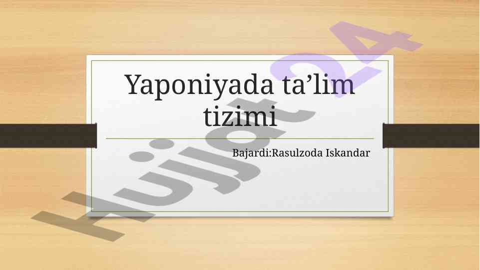 Yaponiyada ta'lim tizimi va maktablar faoliyati