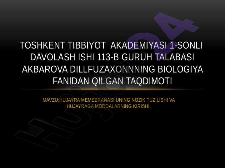 Hujayra membranasi va hujayraga moddalar kirishi