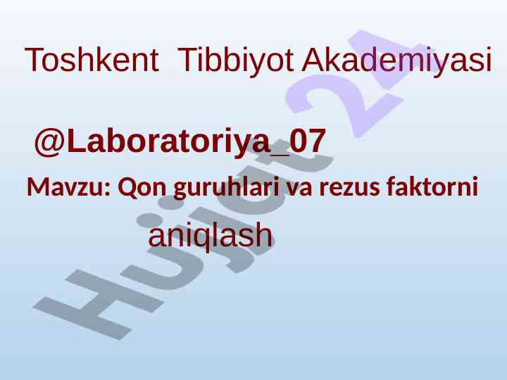Qon guruhlari va rezus faktorini aniqlash