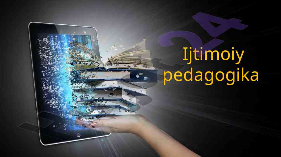 Ijtimoiy pedagogika va pedagogik sotsiologiya