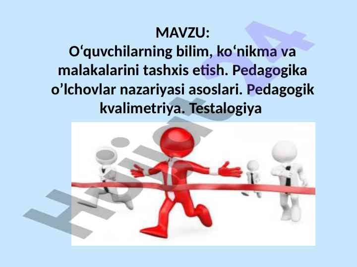 O‘quvchilar bilimlarini tashxis etish nazariyasi