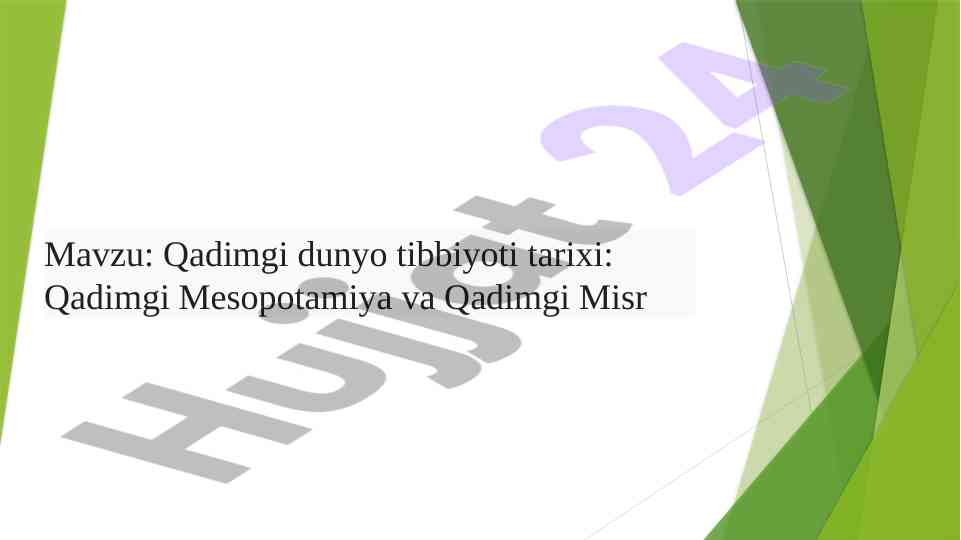 Qadimgi dunyo tibbiyoti tarixi va manbalari