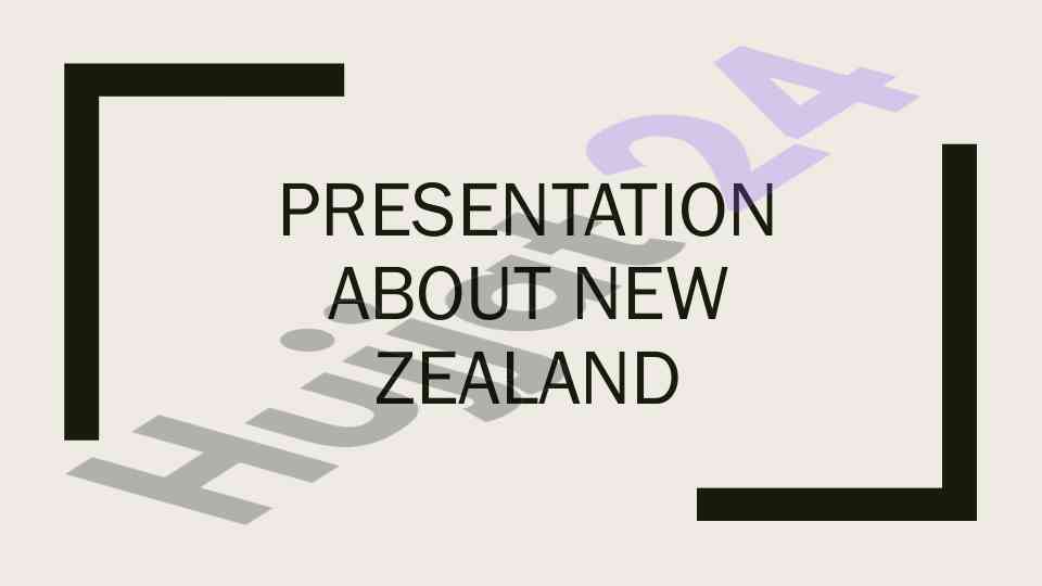 Presentation about new zealand insights and overview