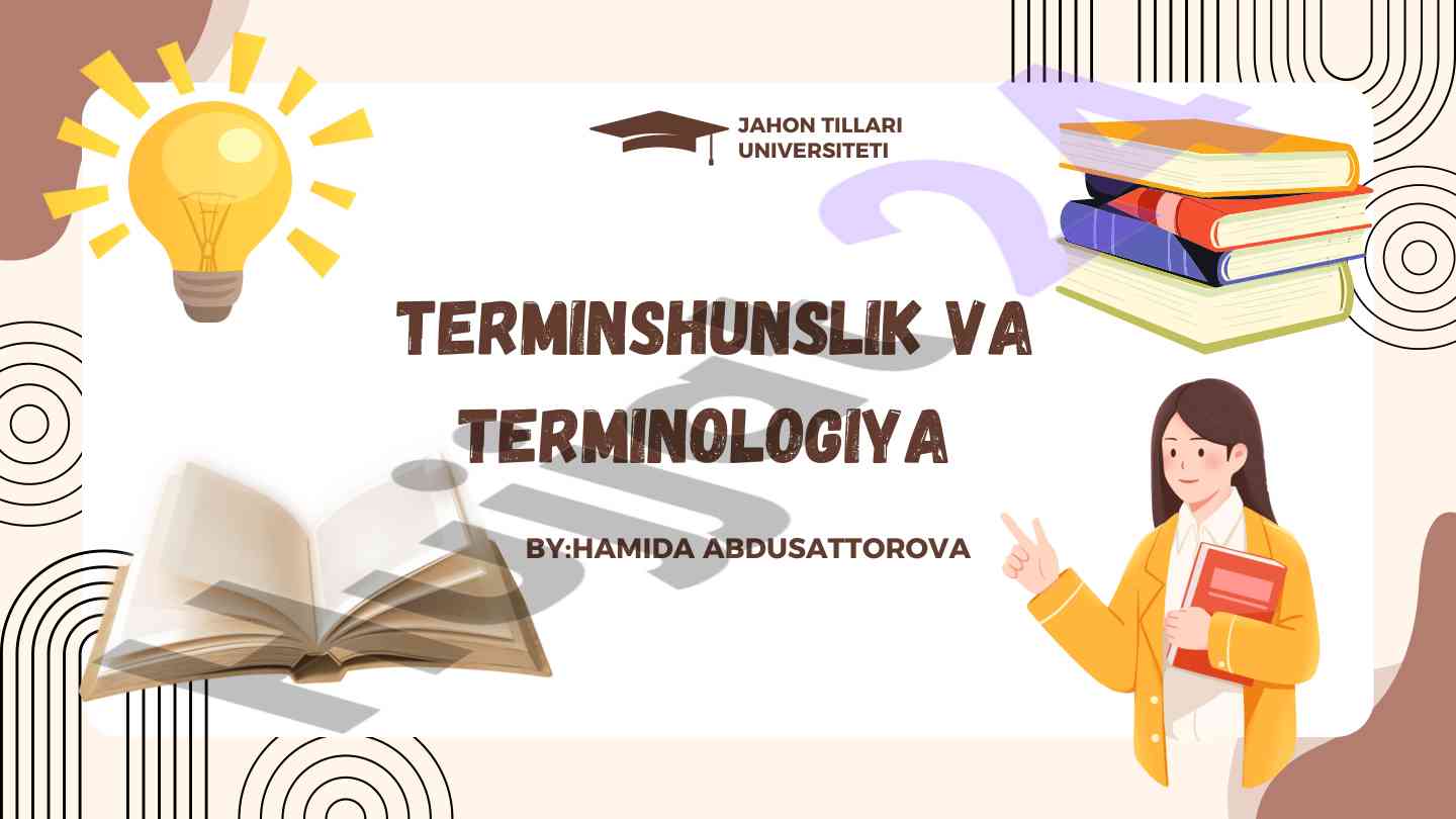 Terminologiyaning til lug‘at tarkibidagi roli