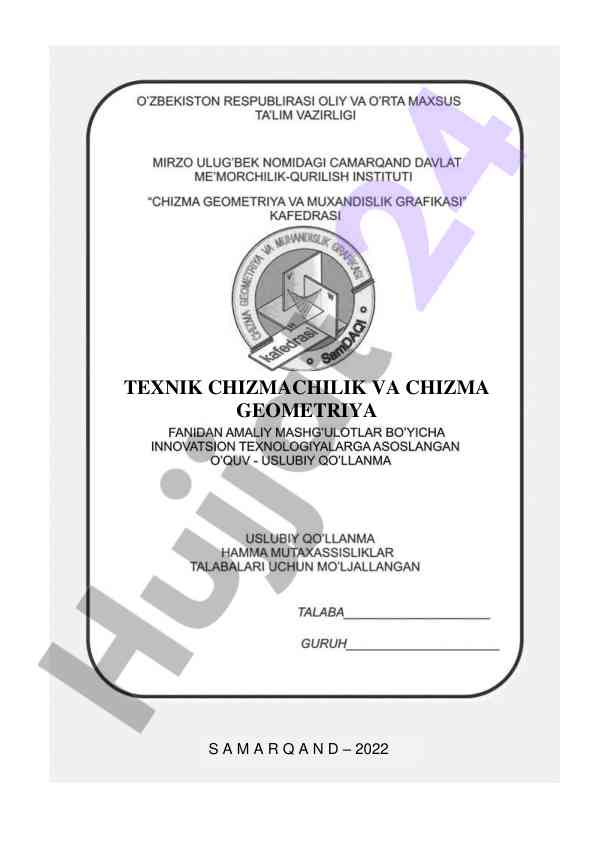 Texnik chizmachilik va chizma geometriya uslubiy qo‘llanma
