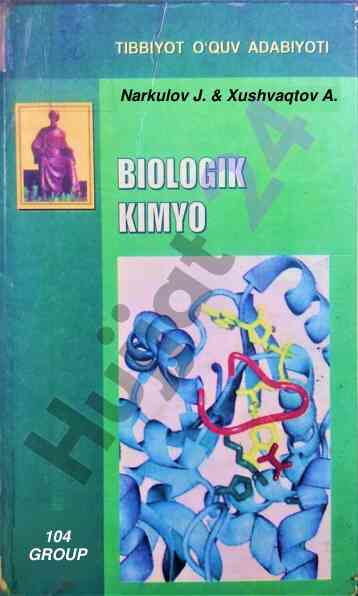 Yangi asr avlodi darslik biologik kimyo