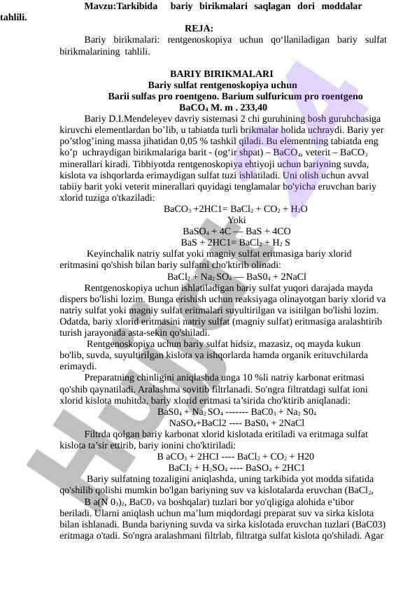 Dori moddalar tahlilida bariy birikmalari