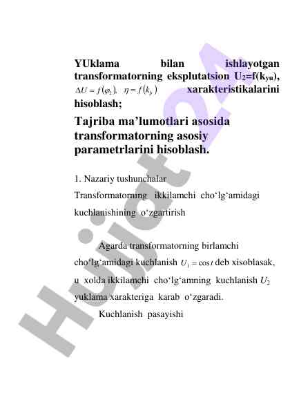 Transformatorning eksplutatsion xarakteristikalarini hisoblash