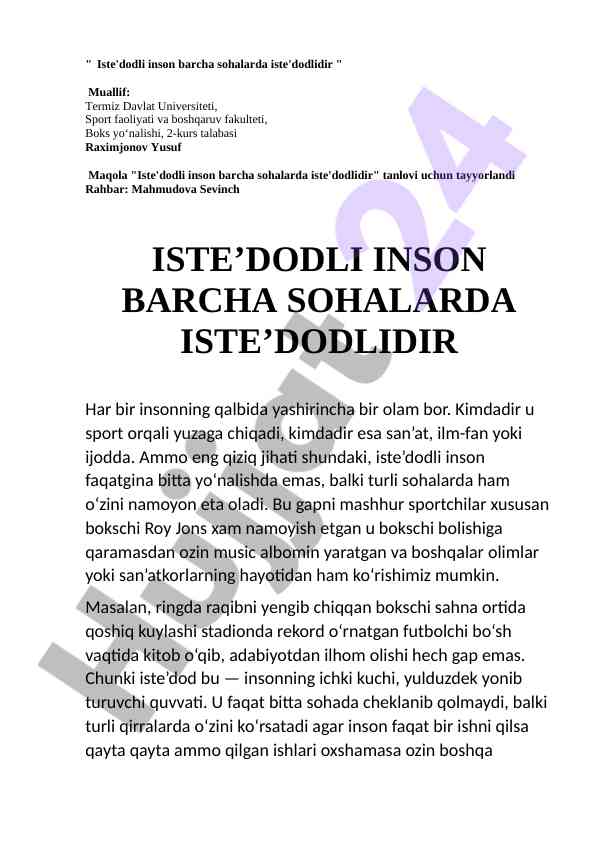 Iste'dodli inson barcha sohalarda iste'dodlidir