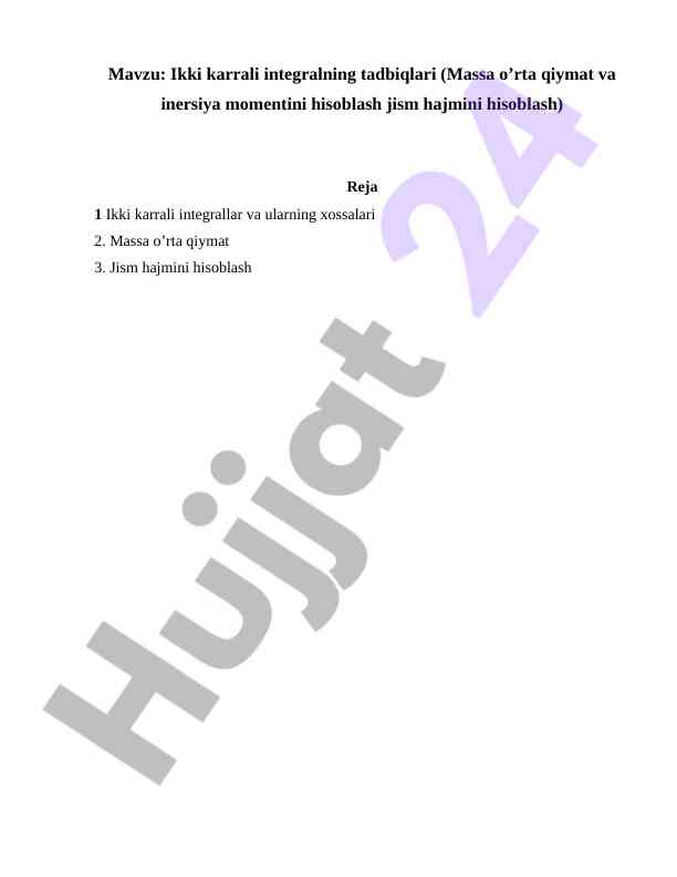 Ikki karrali integralning tadbiqlari va xossalari