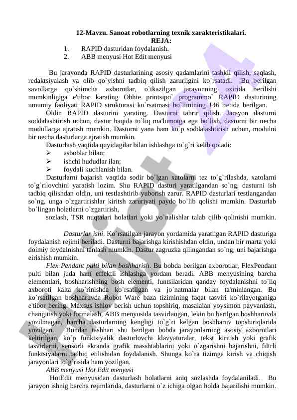 Sanoat robotlarning texnik xarakteristikalarini o‘rganish