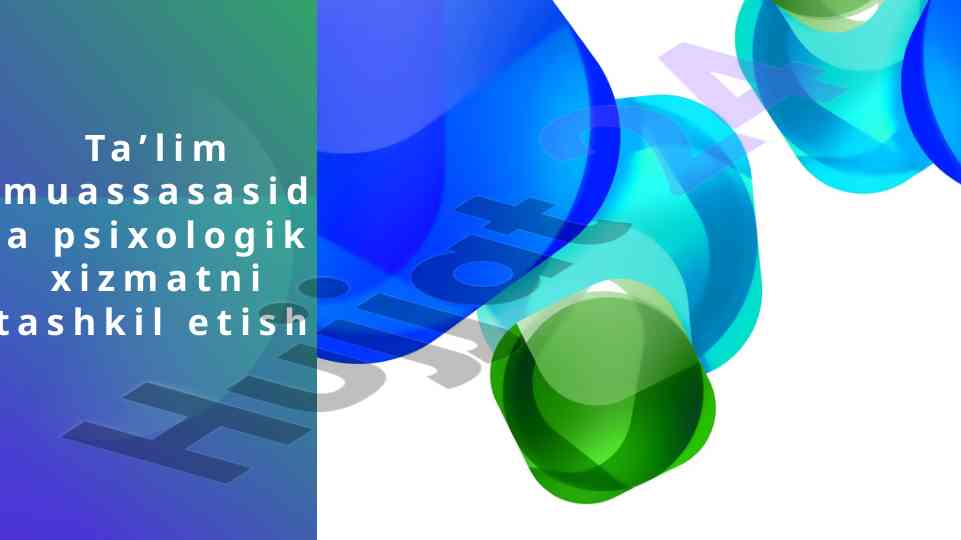 Psixologik xizmatni tashkil etish taqdimoti