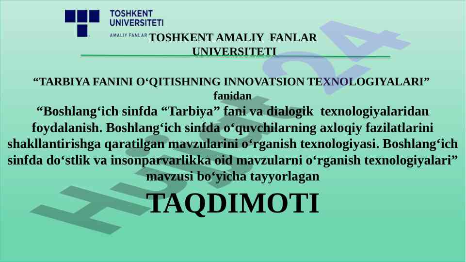 Boshlang‘ich sinfda tarbiya fani va dialogik texnologiyalar