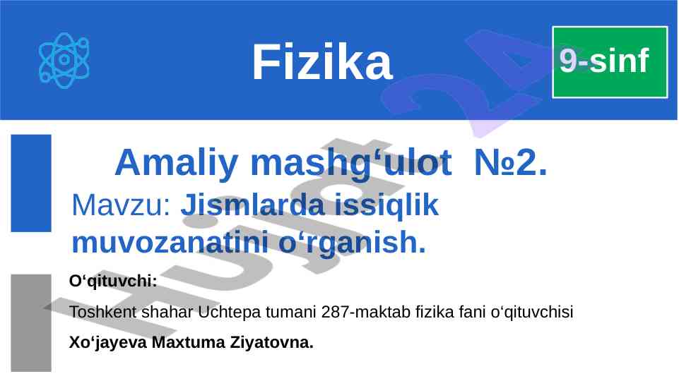 Jismlarda issiqlik muvozanatini o‘rganish