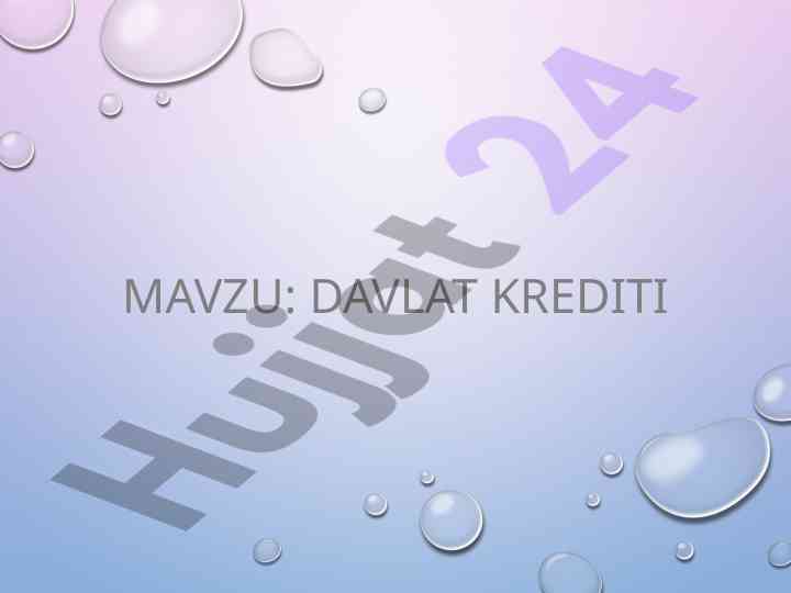 Davlat kretidining mazmuni va funksiyalari