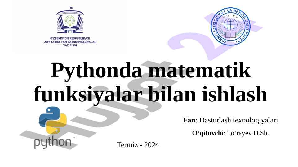 Pythonda matematik funktsiyalar bilan ishlash