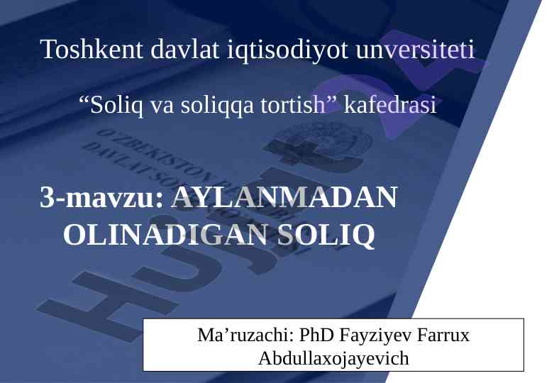Aylanmadan olinadigan soliqning iqtisodiy mohiyati