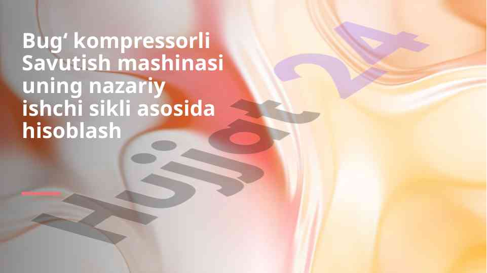 Bugʻ kompressorli savutish mashinasi hisoblashlari