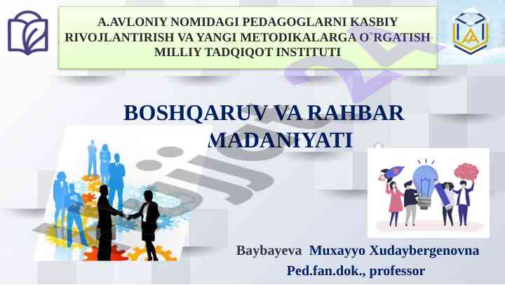 Boshqaruv va rahbar mmadaniyati o‘rganish