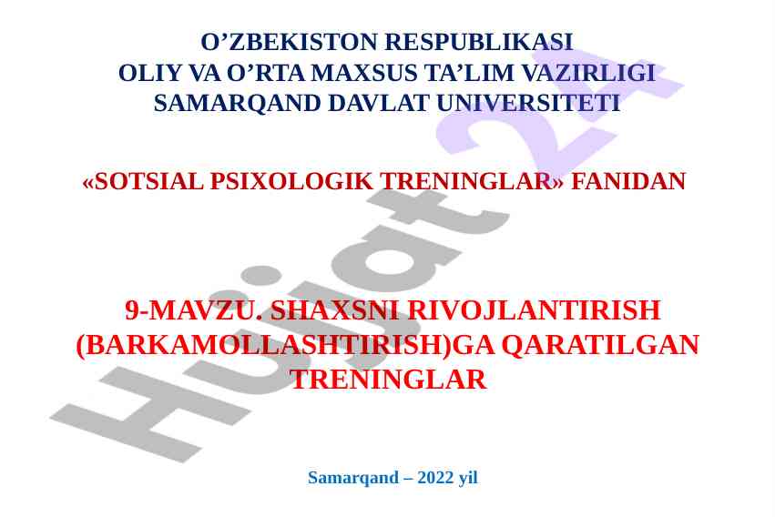 Sotsial psixologik treninglar bilan shaxsni rivojlantirish