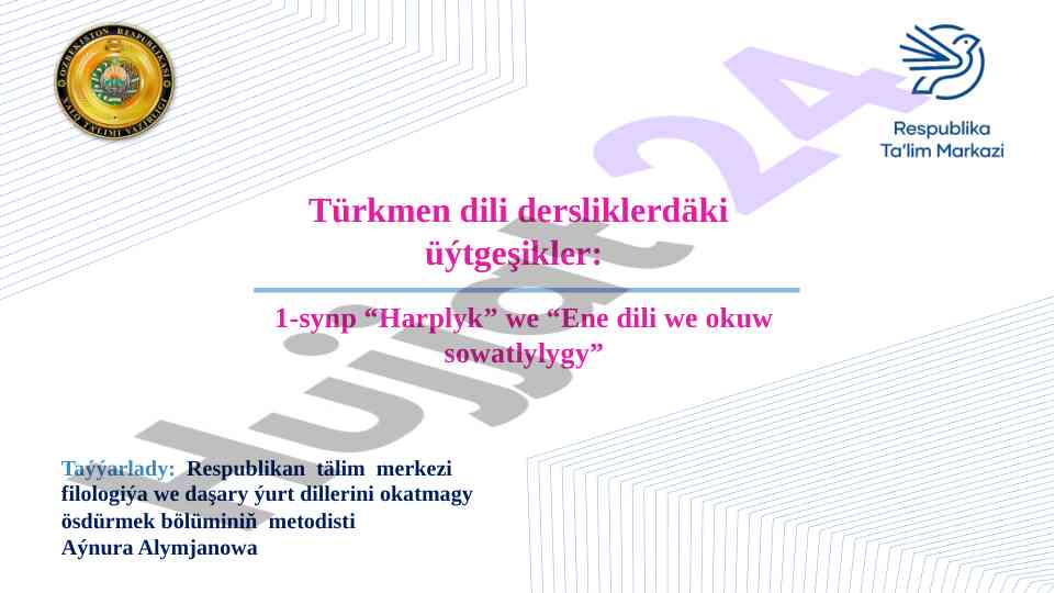 Türkmen dili dersliklerinde üýtgeşikler