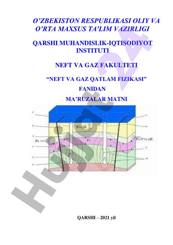 Neft va gaz qatlam fizikasi fanidan ma'ruzalar matni 2021