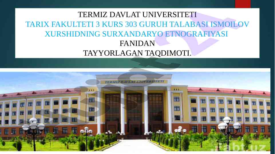 Surxandaryo etnografiyasi taqdimoti