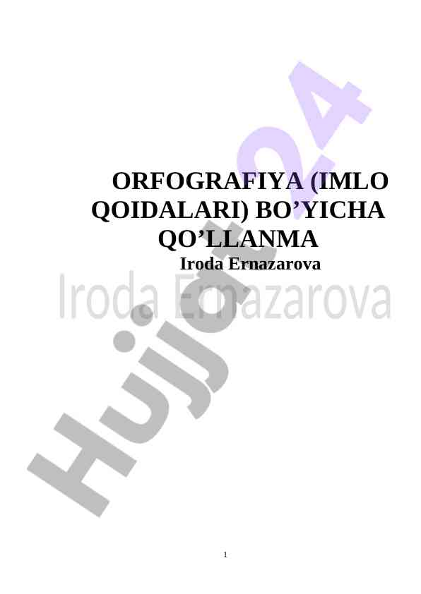 Orfografiya imlo qoidalari bo‘yicha qo‘llanma
