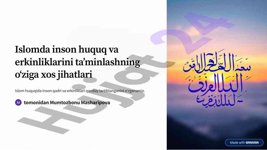 Islomda inson huquq va erkinliklarini ta'minlash jihatlari