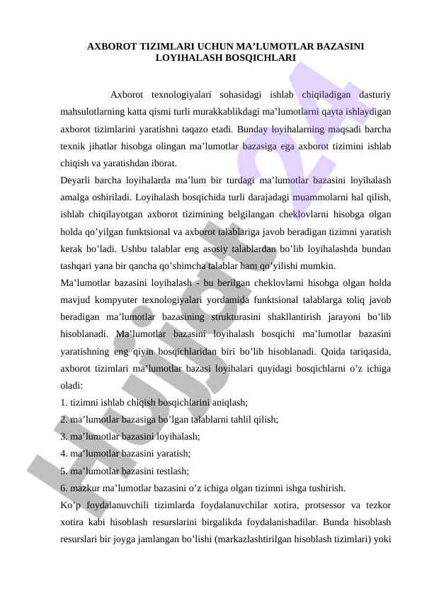 Axborot tizimlari uchun ma’lumotlar bazasi loyihalash