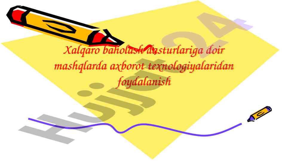 Axborot texnologiyalari va xalqaro baholash dasturlari