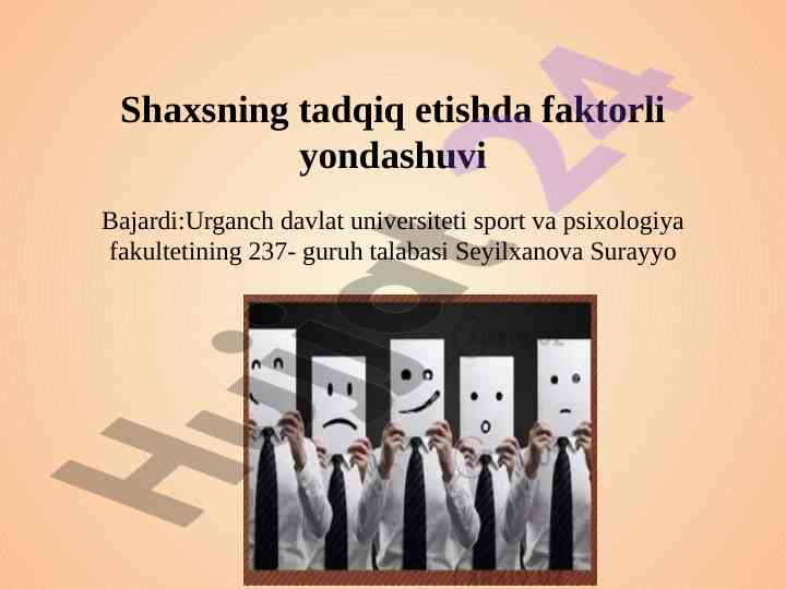 Shaxsning tadqiq etishda faktorli yondashuvi