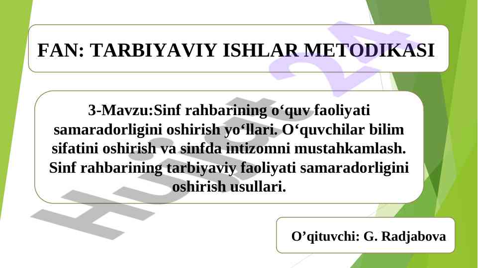 Sinf rahbarining o‘quv faoliyati samaradorligini oshirish