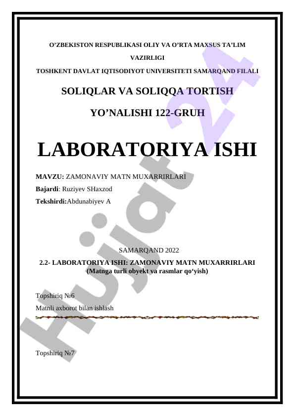 Zamonaviy matn muxarrirlari laboratoriya ishlari