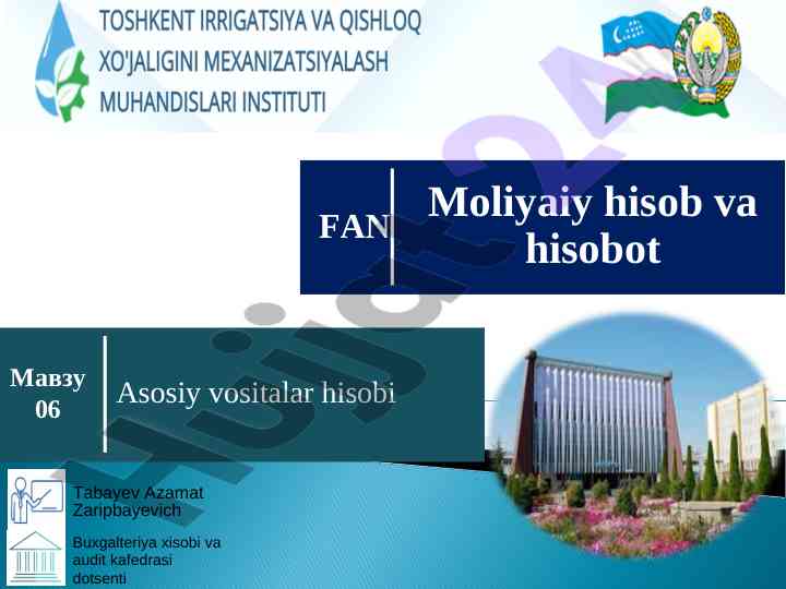 Асосий vositalar hisobi va audit fanidagi muammolar