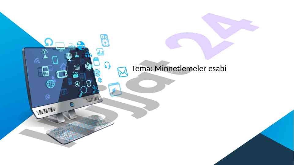 Minnetlemeler esabı quralı hakkında malumat