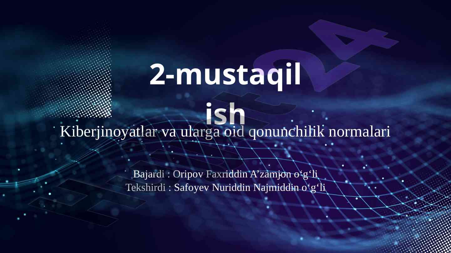 Kiberjinoyatlar Va Ular Oid Qonunchilik Normalari