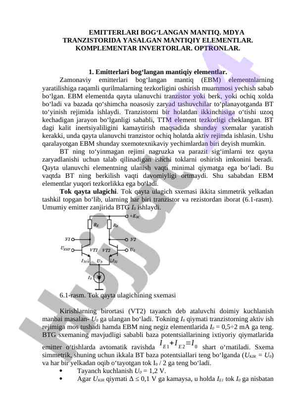 Emitterlari bog‘langan mantiq va komplementar invertorlar