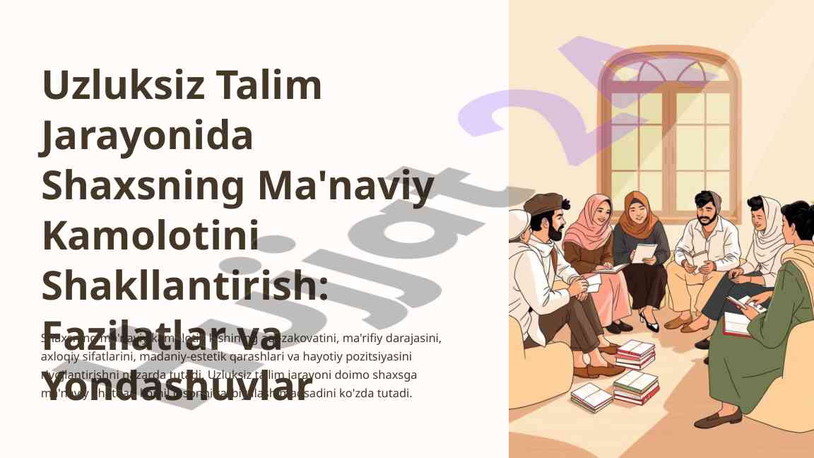 Uzluksiz ta'limda shaxsning ma'naviy kamoloti rivoji