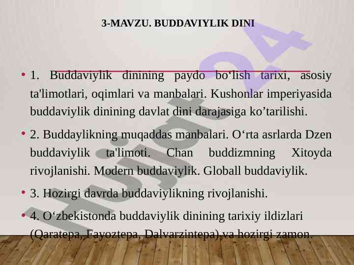 Buddaviylik dinining tarixi va asosiy ta'limotlari