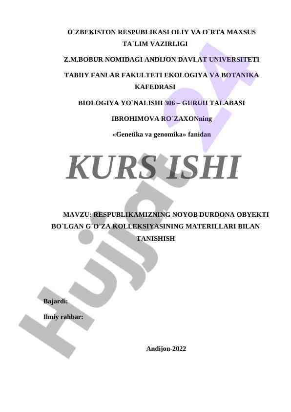 G'o'za kolleksiyasining materiallari bo'yicha kurs ishi