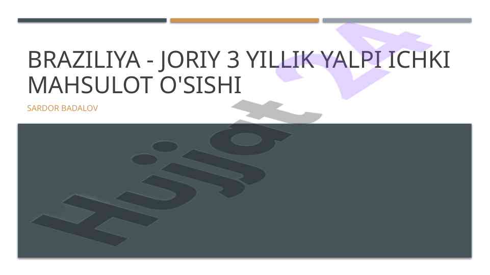 Braziliya iqtisodiy o'sishi 2020-2023 yillarda