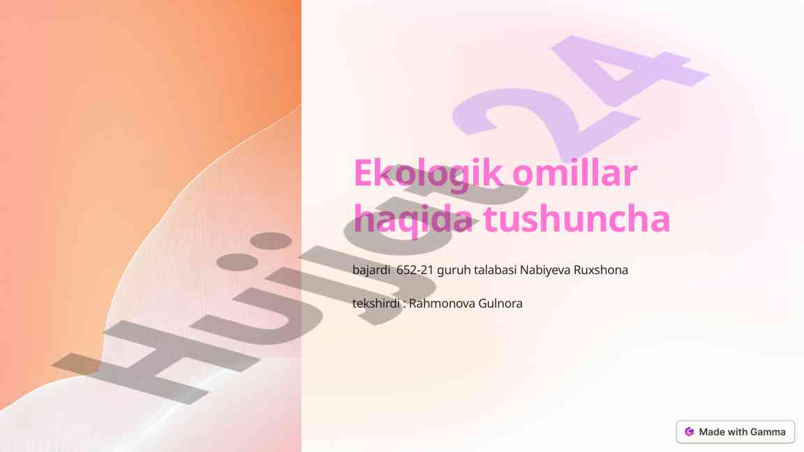 Ekologik omillar va biologik xilma-xillik ahamiyati