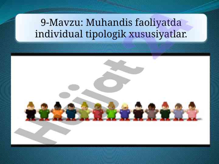 Muhandislik faoliyatida individual tipologik xususiyatlar